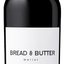 Bread and Butter Merlot - Wines N Drinks